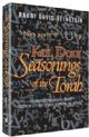 102971 Seasonings of the Torah: Fascinating Parashah allusions based on letters, vowels, numbers and history